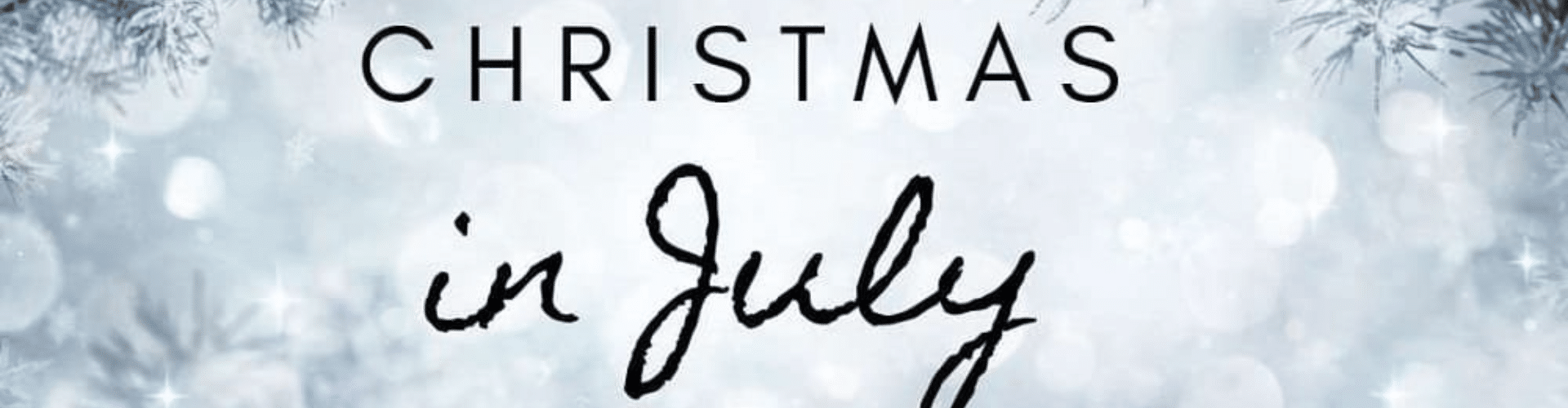 Kelvin Christmas in July