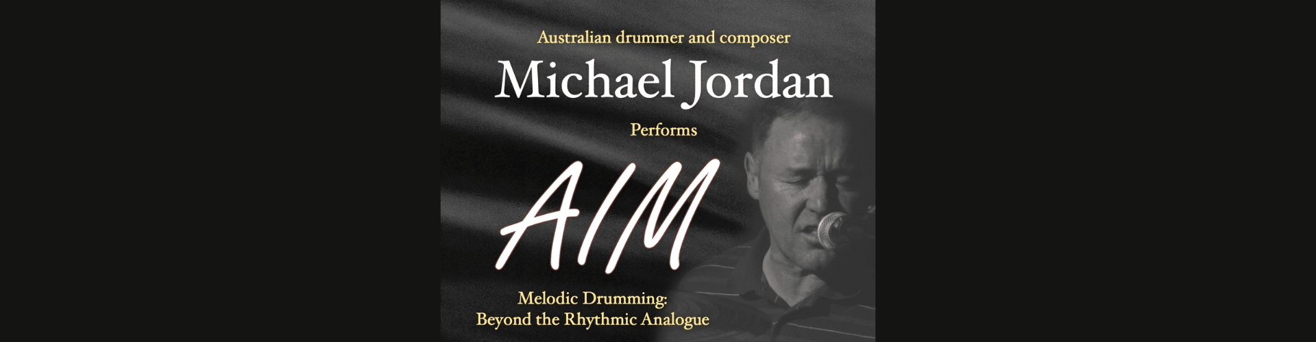 'AIM' Melodic Drumming by Michael Jordan